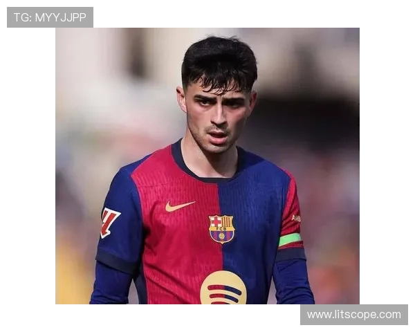 佩德里:年轻天才如何在足球世界中崭露头角与成长之路 佩德里:年轻天才如何在足球世界中崭露头角与成长之路